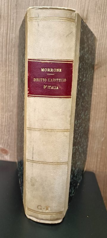 Il Diritto Marittimo Del Regno D'Italia, Volume 1, Introduzione generale. Volume 2, Parte prima del Codice per la marina mercantile. Seconda edizione