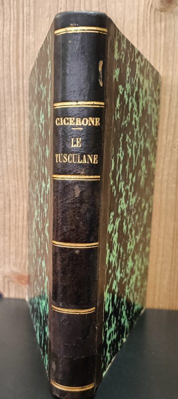 Le Tuscolane. Commentate da Ferdinando Gnesotto. Parte I, libro I e II
