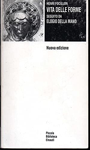 Vita delle forme. Elogio della mano