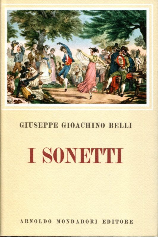 I sonetti. VI edizione integrale, fatta sugli autografi, con 120 illustrazioni fuori testo delle quali 24 a colori. A cura di Giorgio Vigolo. Volumi 1-3