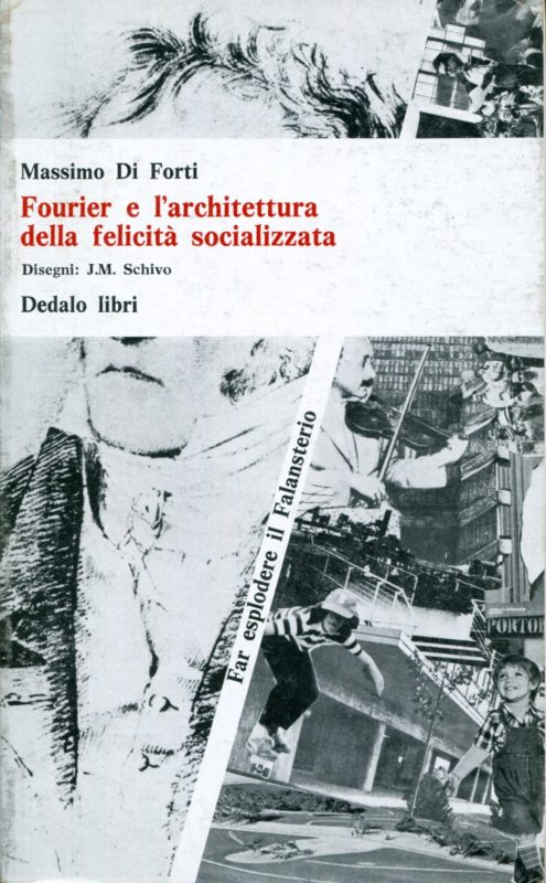 Fourier e l'architettura della felicit?? socializzata