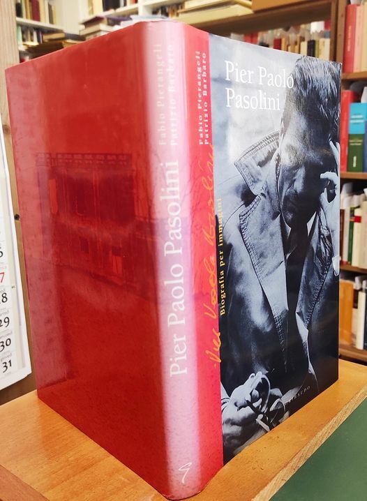 Pier Paolo Pasolini. Ediz. illustrata