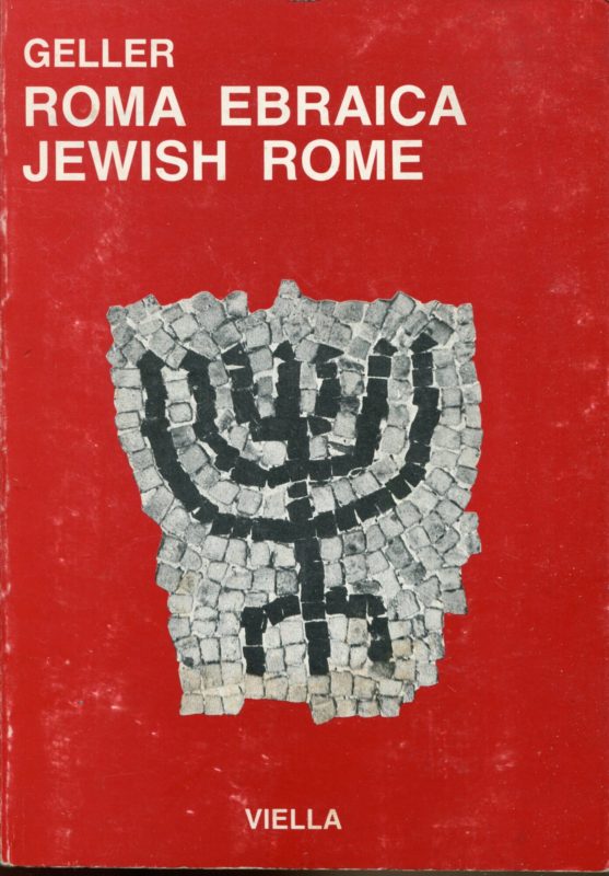 Roma ebraica : duemila anni di storia in immagini