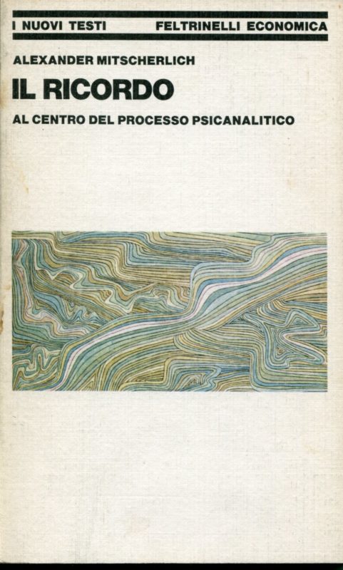 Il ricordo al centro del processo psicanalitico