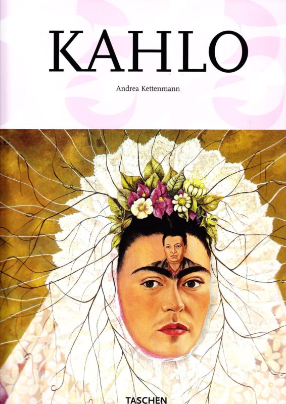 Kahlo. Frida Kahlo 1907-1954 - Sofferenze e passioni