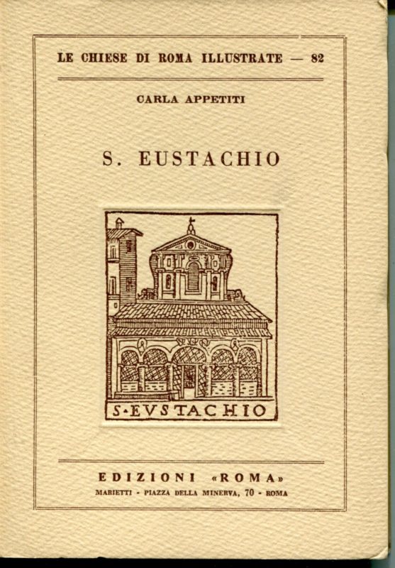 S. Eustachio, Le chiese di Roma illustrate ; 82