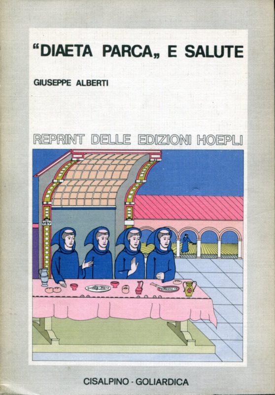 Diaeta parca e salute. Reprint delle edizioni Hoepli, Facs. dell'ed. di Milano del 1955