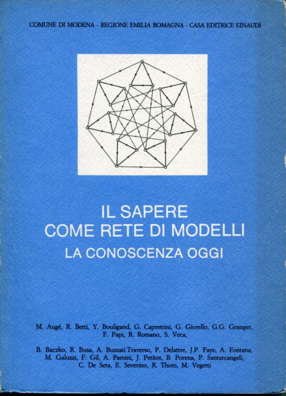 Il sapere come rete di modelli : la conoscenza oggi