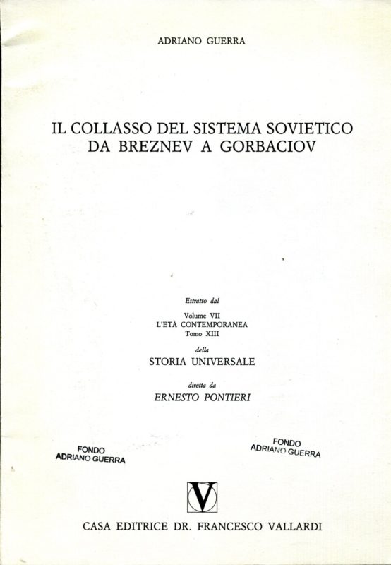 Il collasso del sistema sovietico da Breznev a Gorbaciov