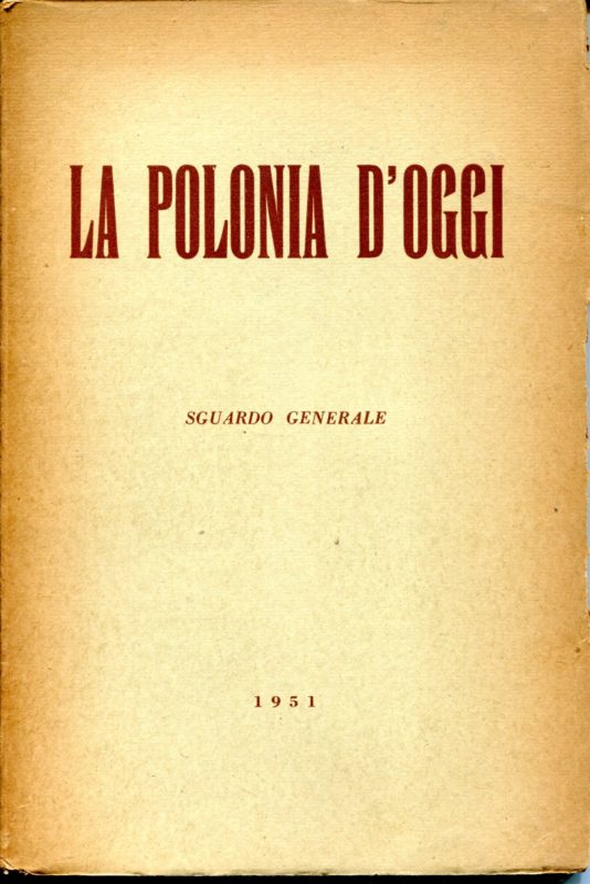 La Polonia d'oggi. Sguardo generale