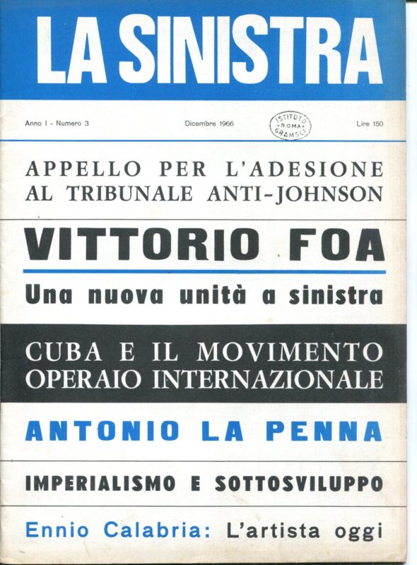 La sinistra. Direttore Lucio Coletti. Anno I, n. 3.  dicembre 1966