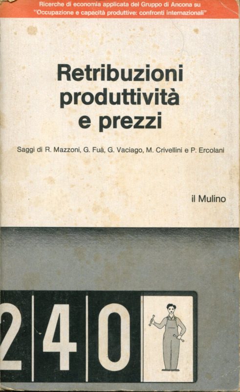 Retribuzioni, produttivit?? e prezzi