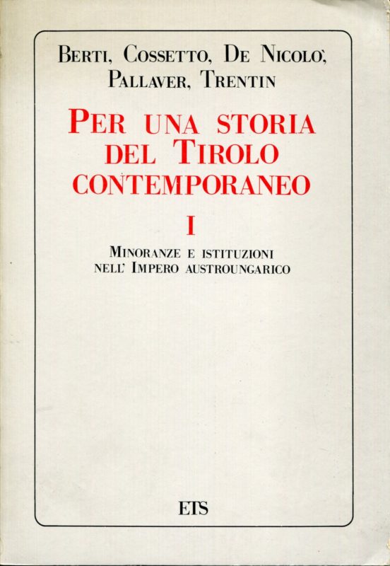 Per una storia del Tirolo contemporaneo