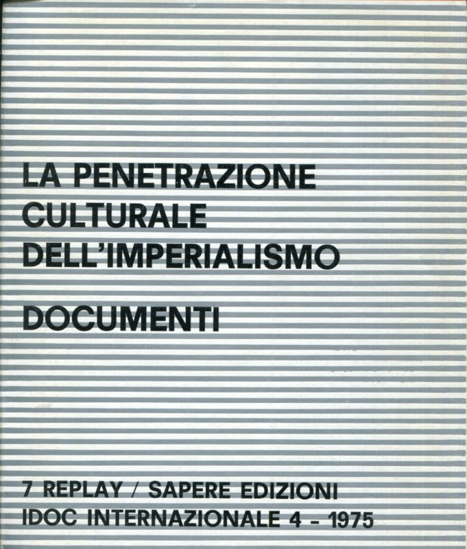 IDOC internazionale n.4:  La penetrazione culturale dell'Imperialismo