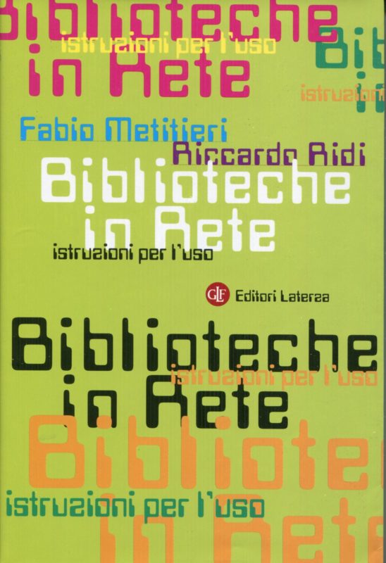 Biblioteche in rete. Istruzioni per l'uso