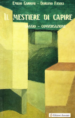 Il mestiere di capire