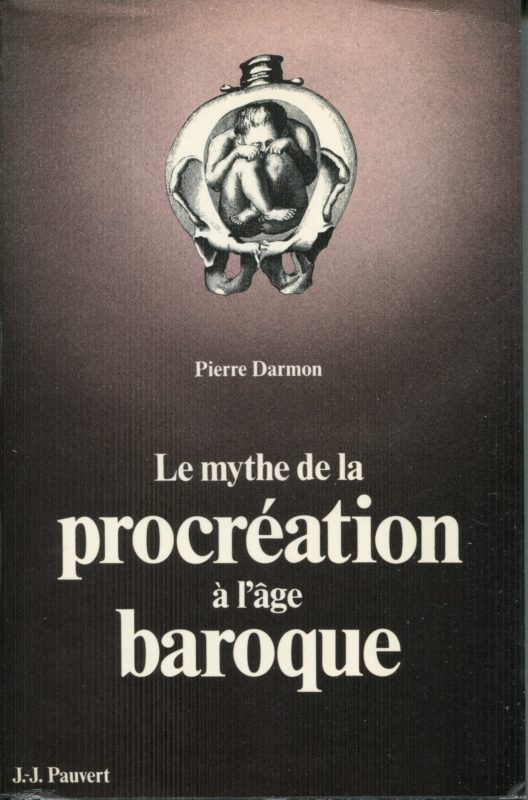 Le mythe de la procreation a l'age baroque