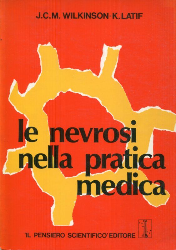 Le nevrosi nella pratica medica : una prospettiva comportamentale