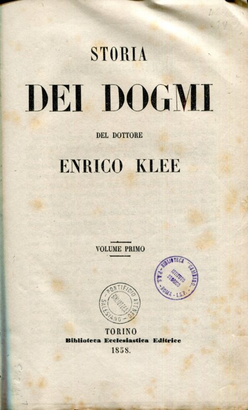 STORIA DEI DOGMI (volumi I e II)