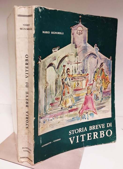 Storia breve di Viterbo, disegni originali di Vittoria Grossi