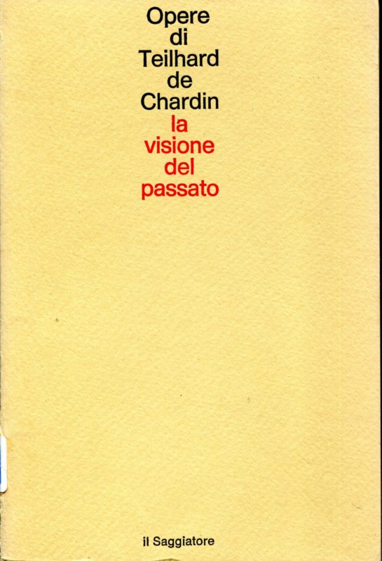 Opere. 8: La visione del passato. Traduzione di Ferdinando Ormea