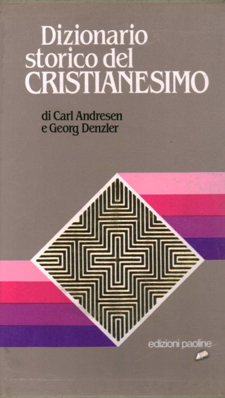 Dizionario storico del cristianesimo