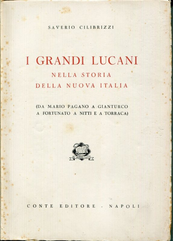 I grandi lucani nella storia della nuova Italia