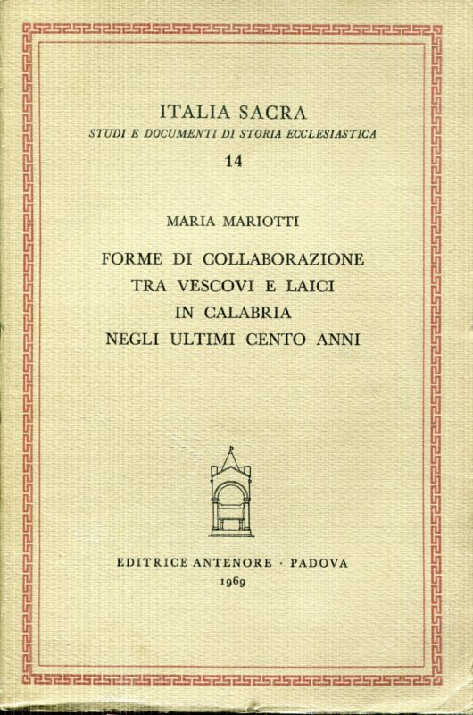 Forme di collaborazione tra vescovi e laici in Calabria negli ultimi cento anni