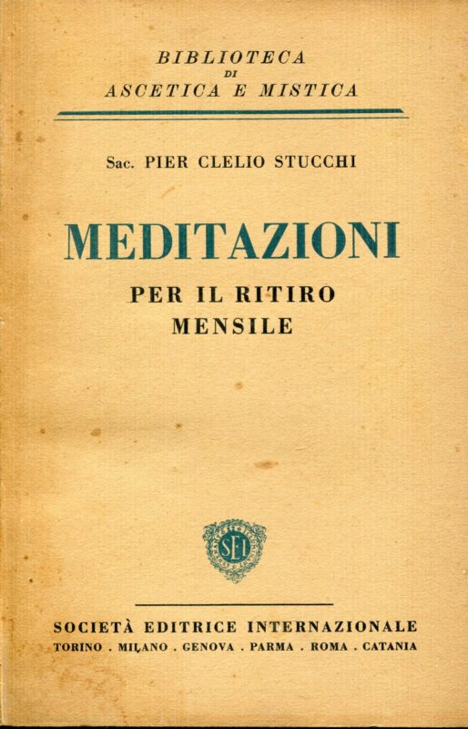 Meditazioni per il ritiro mensile
