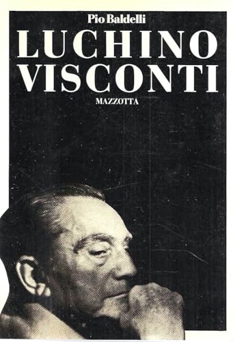 Luchino Visconti. Ediz. illustrata