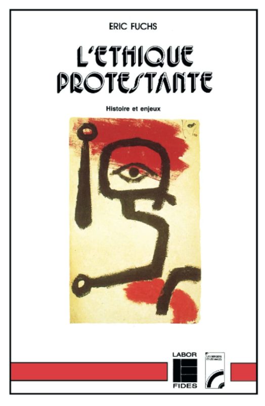 L'??thique protestante: Histoire et enjeux