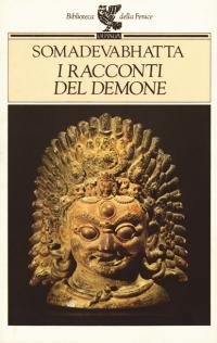 Somadevabhatta. I racconti del demone