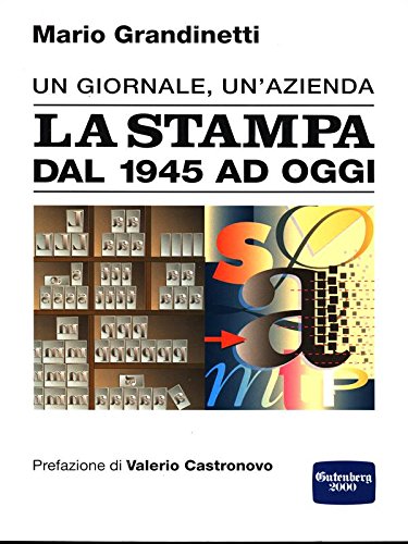 La Stampa dal 1945 ad oggi