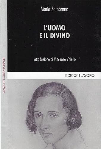 L'uomo e il divino