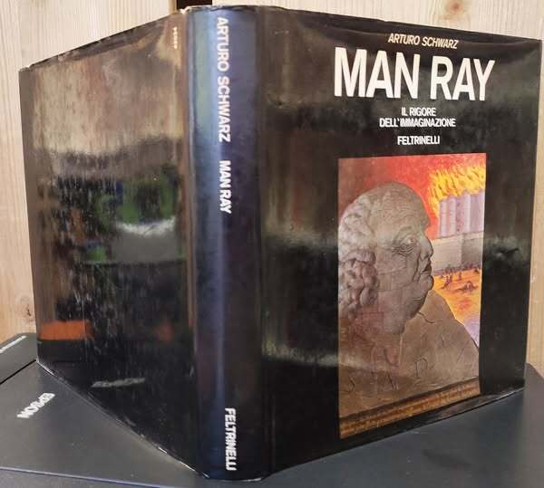 Man Ray : il rigore dell'immaginazione