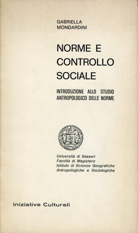 Norme e controllo sociale : introduzione allo studio antropologico delle norme