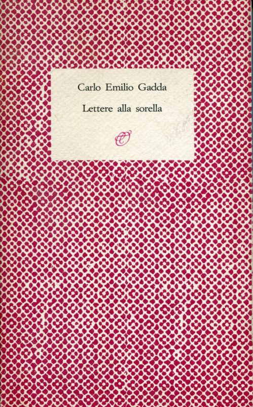 Lettere alla sorella : 1920-1924,  a cura di Gianfranco Colombo ; nota biografica di Carlo Vigan??