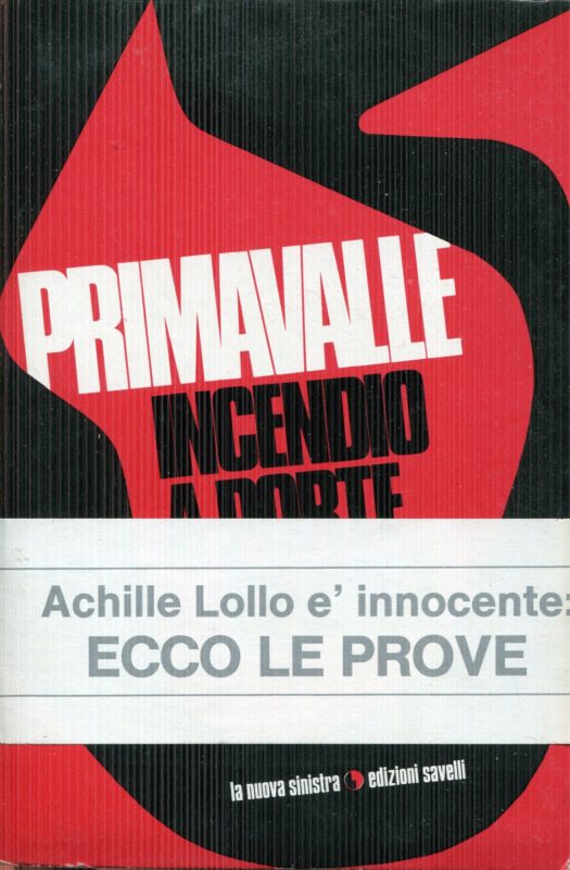 Primavalle, incendio a porte chiuse