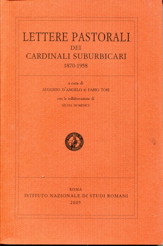 Lettere pastorali dei cardinali suburbicari (1870-1958)