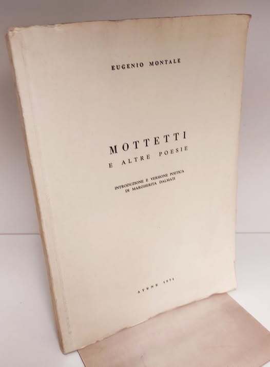 Mottetti e altre poesie. Testo orig. altro front. in greco. Introduzione e versione poetica di Margherita Dalmati i. e. Maria-Niki Zoroyannidis!