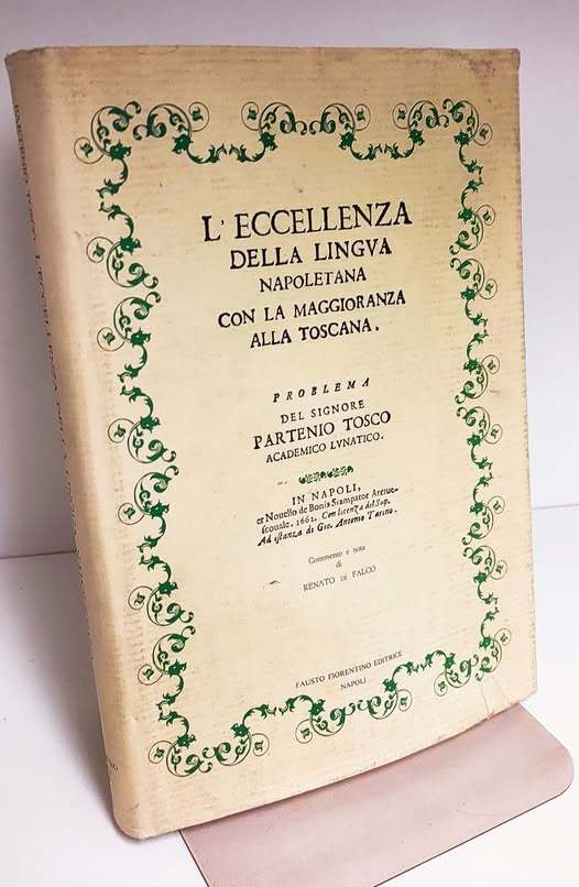 L'eccellenza della lingua napoletana con la maggioranza alla Toscana