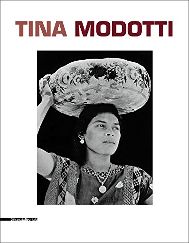 Tina Modotti [Eng./Fr./It. ed] [Lingua inglese]