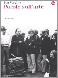 Parole sull'arte 1965-2007