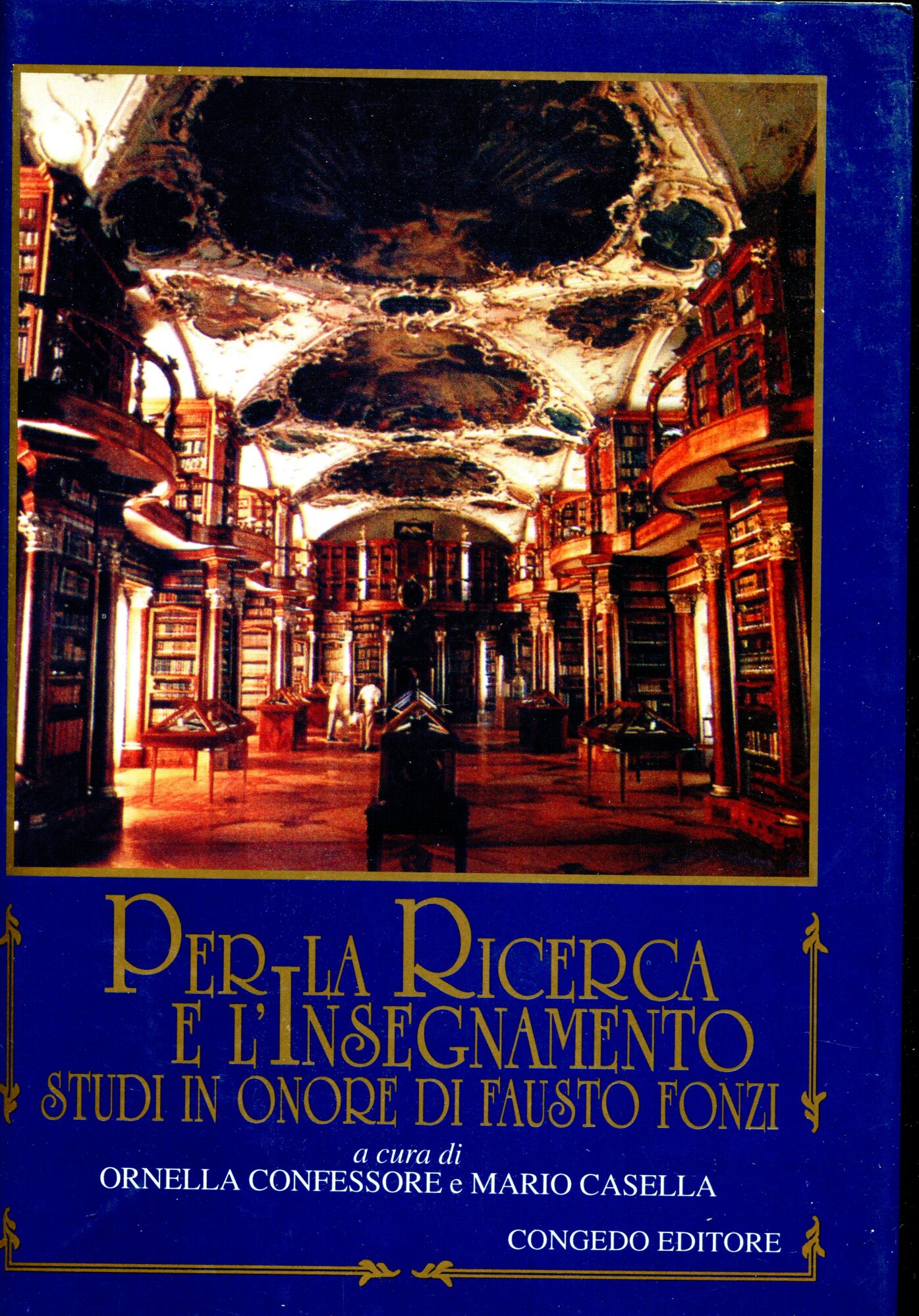 Per la ricerca e l'insegnamento : studi in onore di Fausto Fonzi