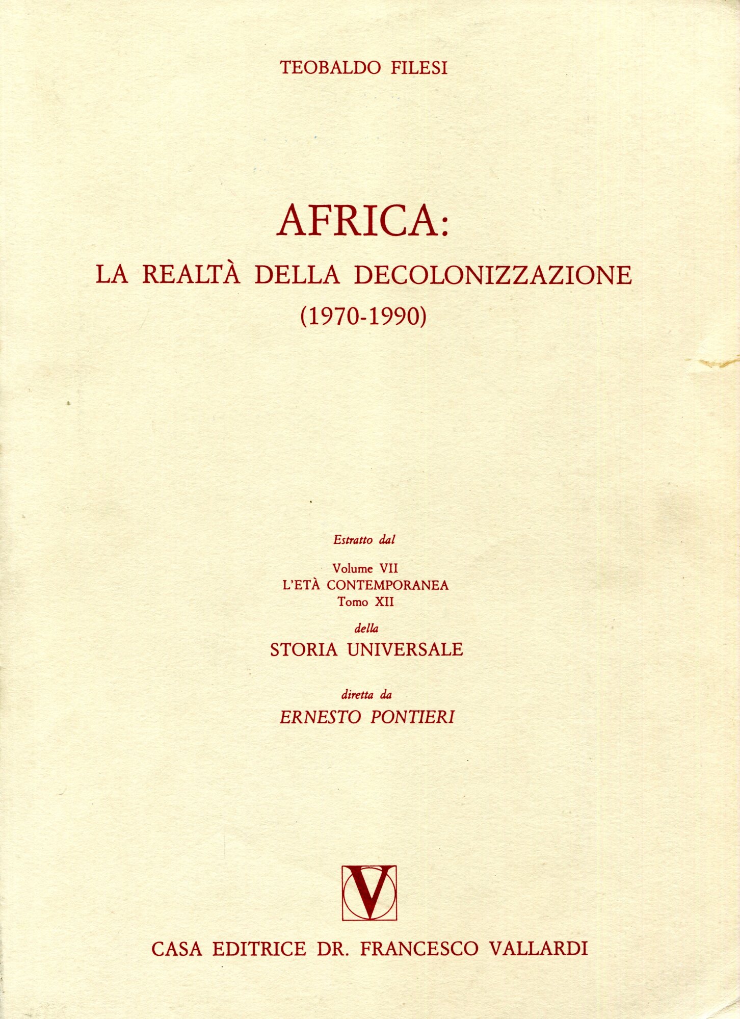 Africa: la realt?? della decolonizzazione, (1970-1990)