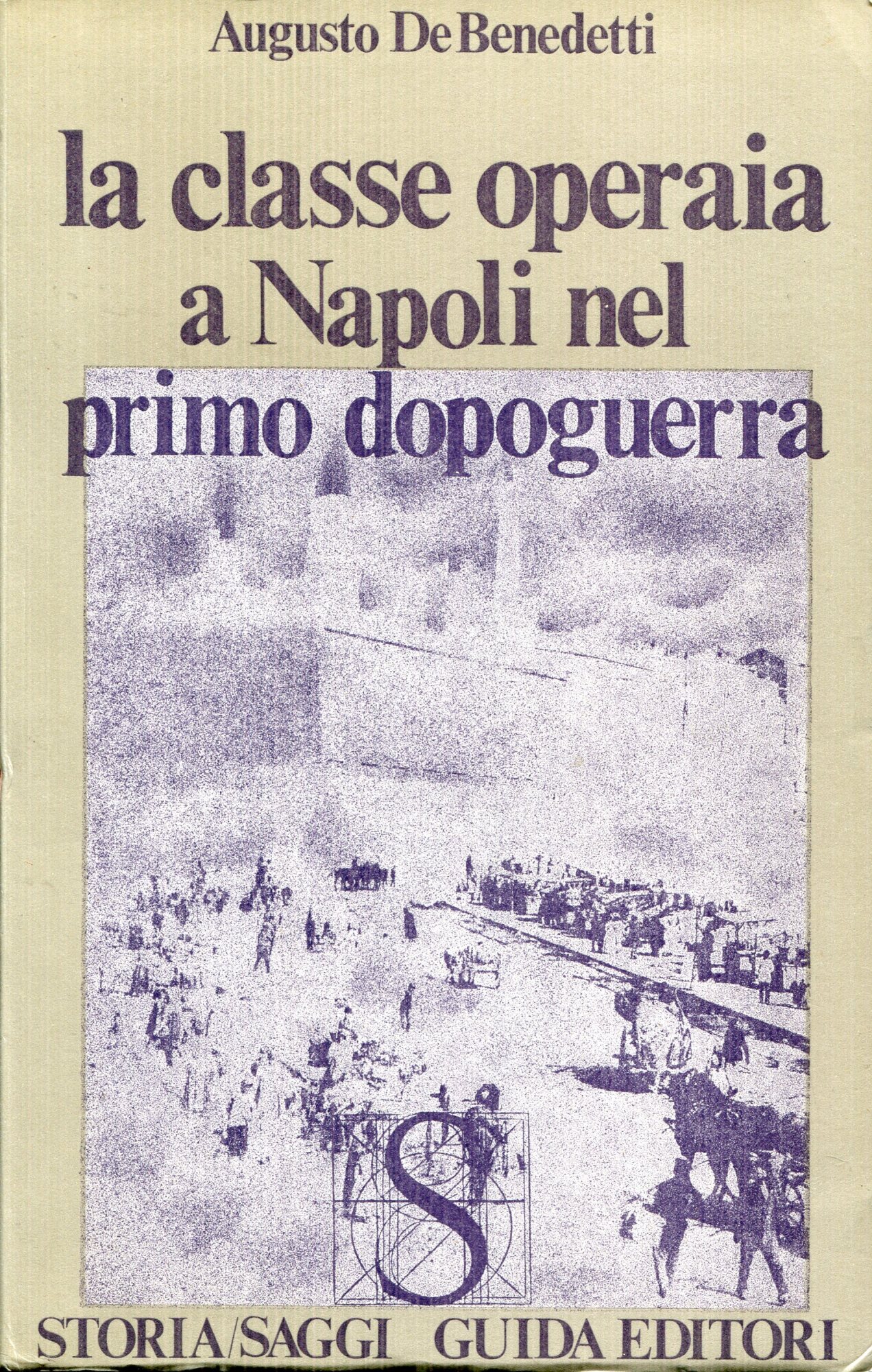 La classe operaia a Napoli nel primo dopoguerra