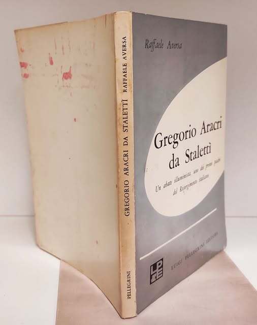 Gregorio Aracri da Stalett?? : (un abate illuminista, uno dei primi padri del Risorgimento italiano)