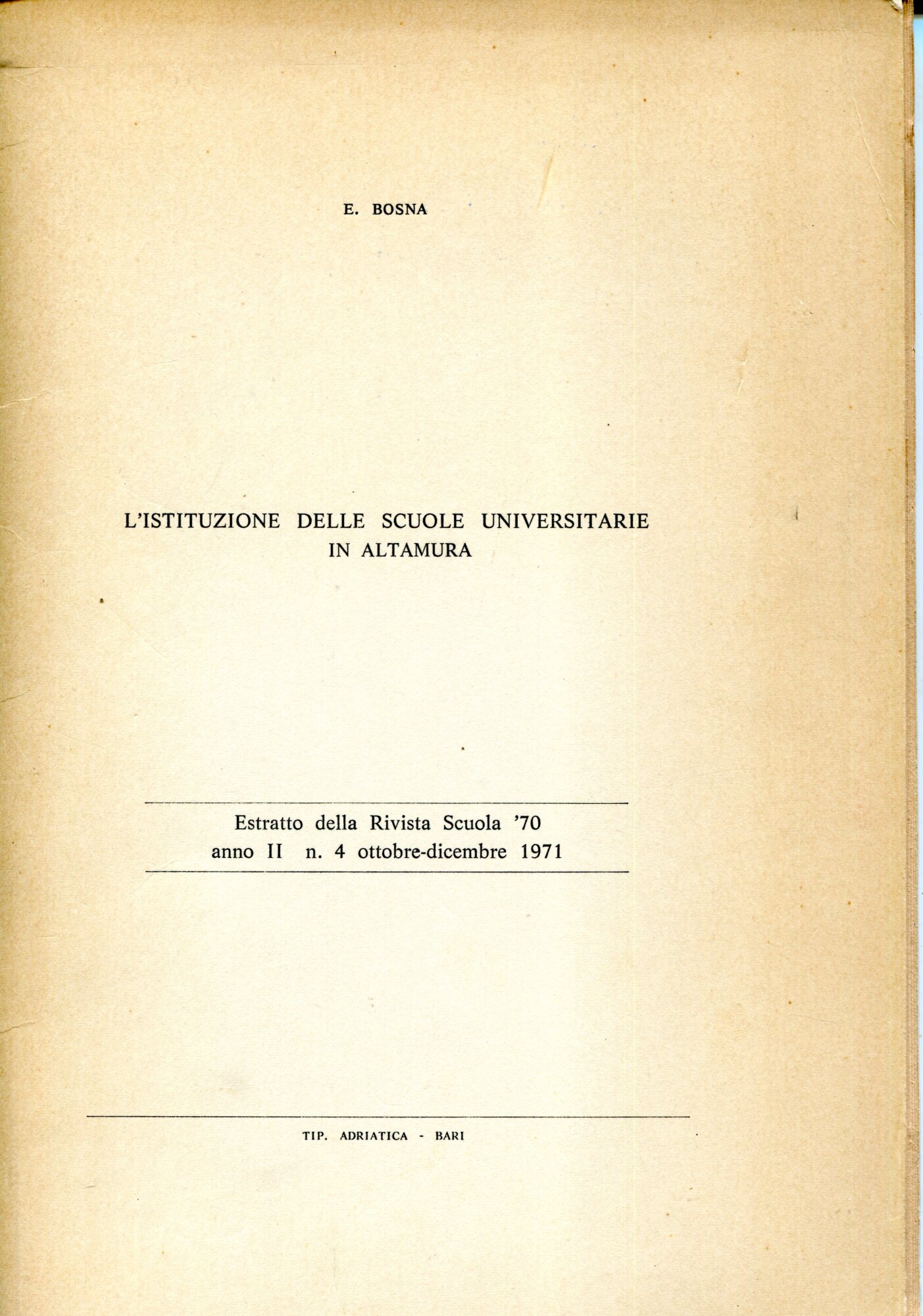 L' istituzione delle scuole universitarie in Altamura