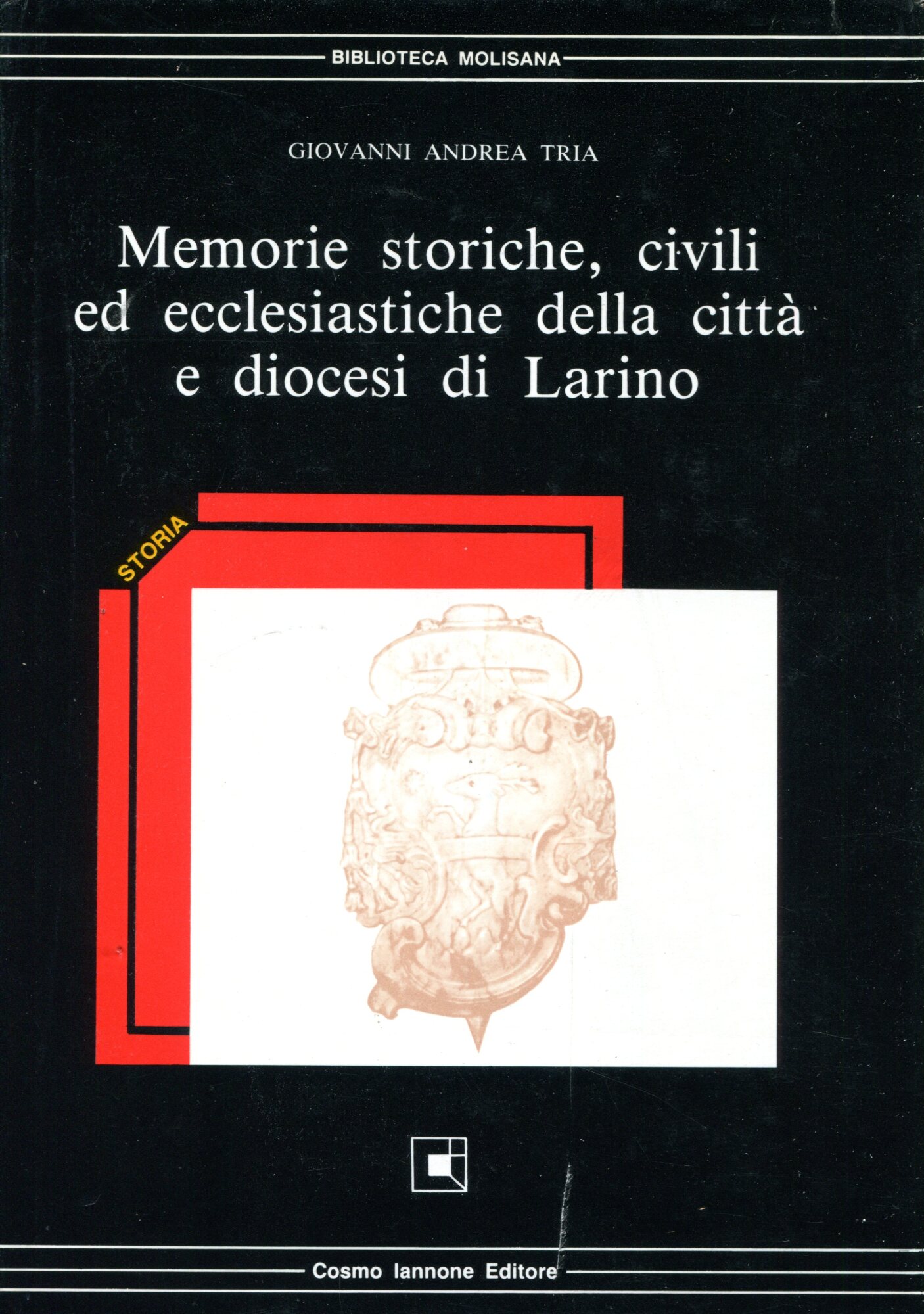 Memorie storiche, civili ed ecclesiastiche della citta e diocesi di Larino
