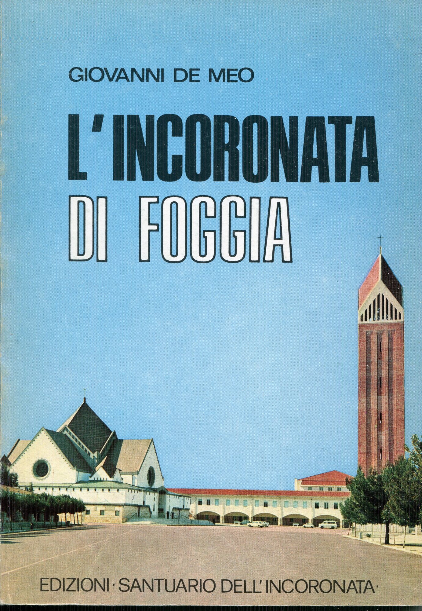 L'Incoronata di Foggia